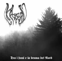 Tra i Fumi e la Bruma del Nord